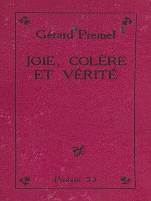 cover image of Joie, colère et vérité